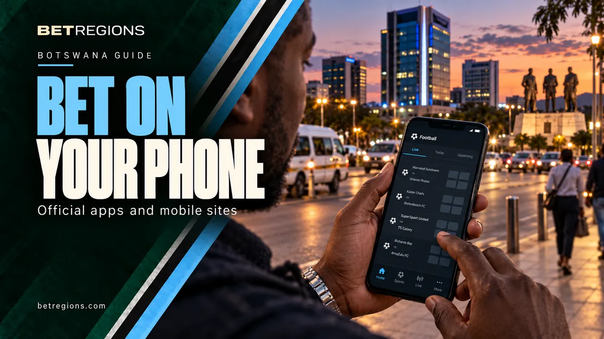 Betting apps and mobile sites in Botswana