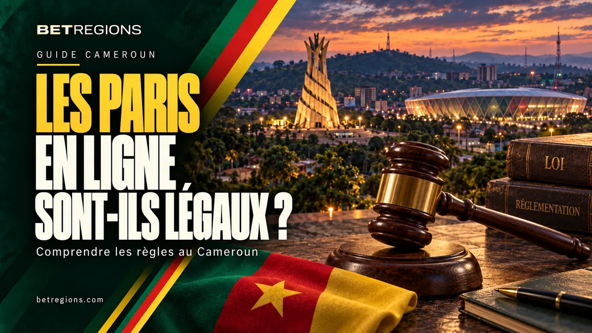 Les paris en ligne sont-ils légaux au Cameroun ?