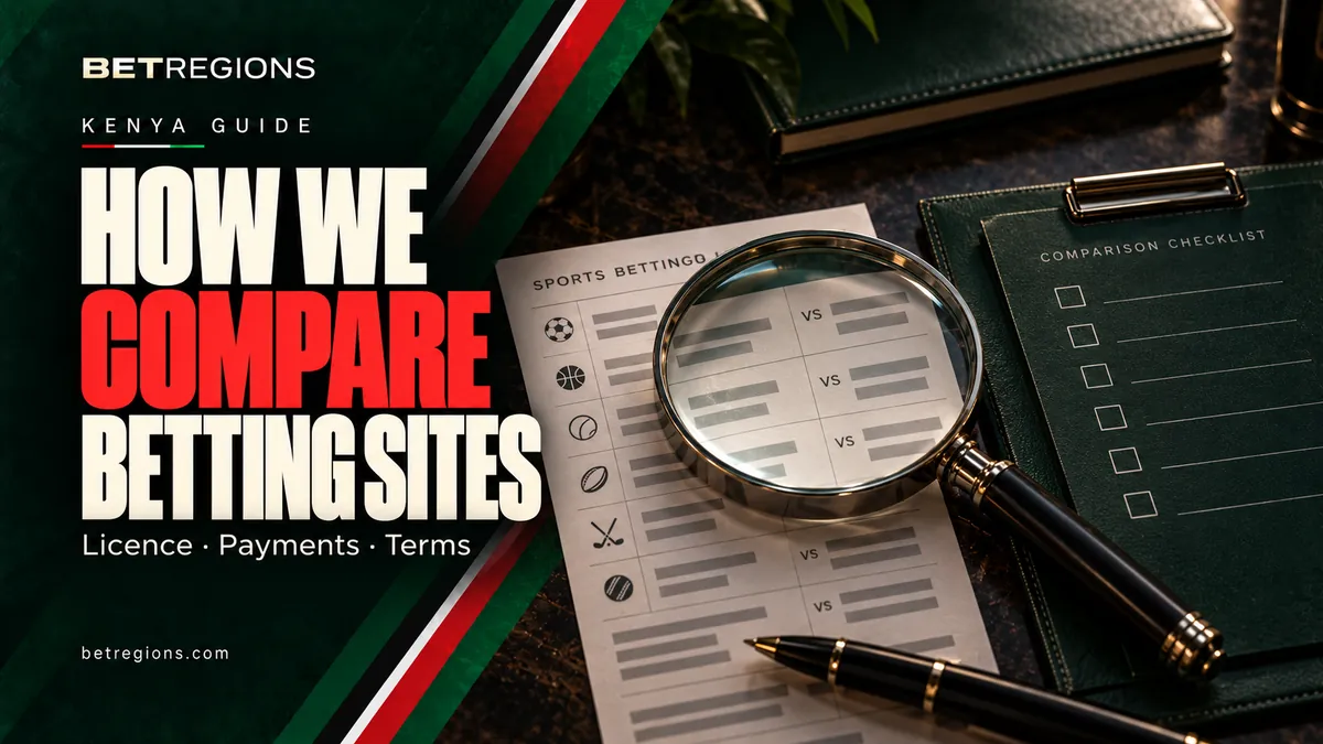 How we compare betting sites in Kenya