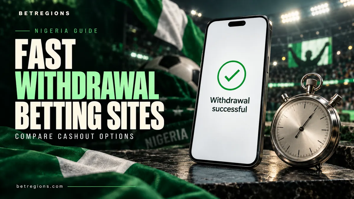 Fast withdrawal betting sites in Nigeria